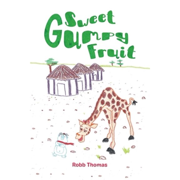 Pre-Owned Sweet Gumpy Fruit, (Paperback)