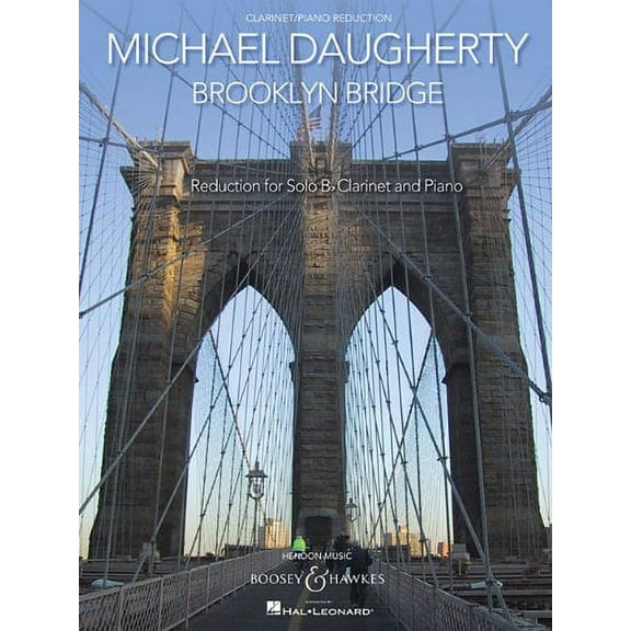 Brooklyn Bridge: for Solo Clarinet and Symphonic Band Clarinet with Piano Reduction