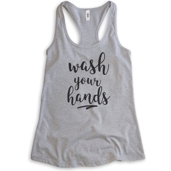 Wash Your Hands Tank Top, Ladies Racerback Tank Top, Quarantine Tank, Social Distance Tank, Covid Tank, Heather Gray, Medium