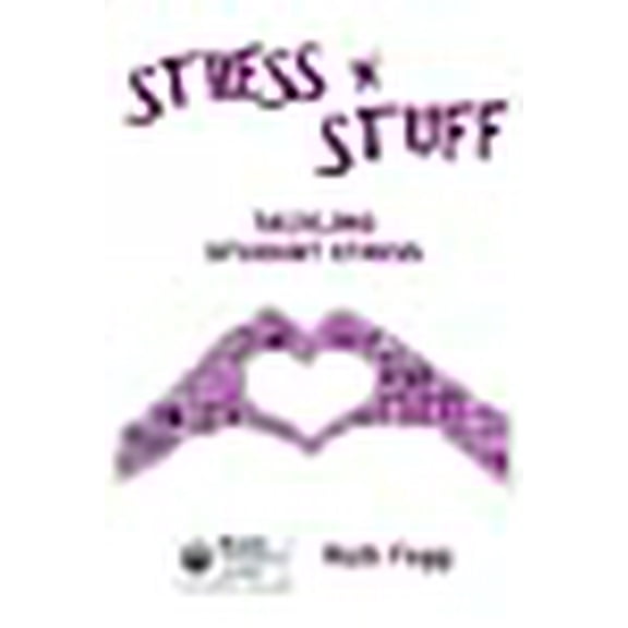 STRESS N' STUFF: Tackling Student Stress