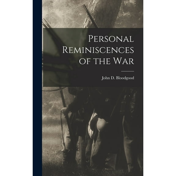 Personal Reminiscences of the War (Hardcover)
