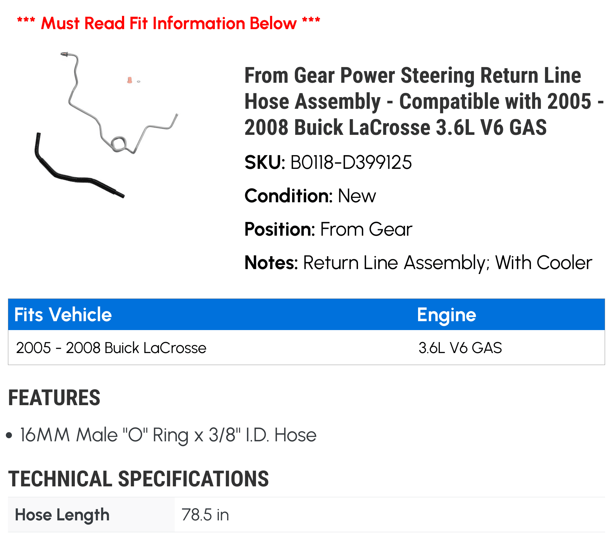 From Gear Power Steering Return Line Hose Assembly - Compatible with 2005 - 2008 Buick LaCrosse 3.6L V6 GAS 2006 2007