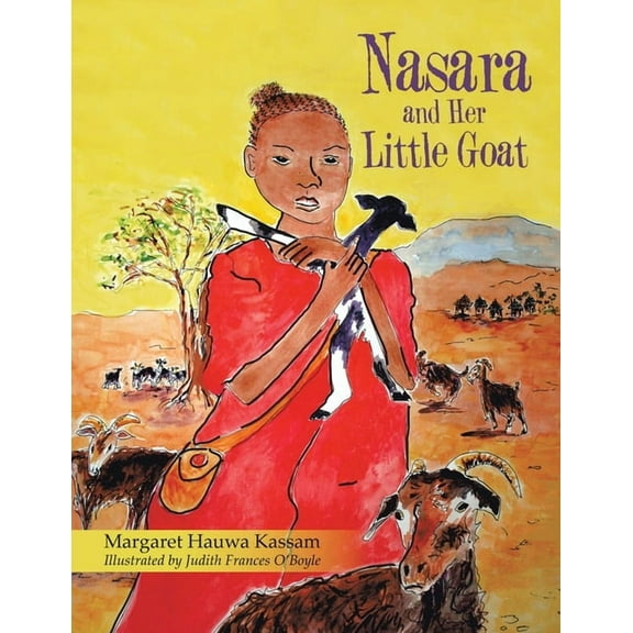 Nasara and Her Little Goat, (Paperback)