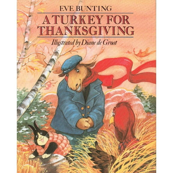 A Turkey for Thanksgiving, (Paperback)