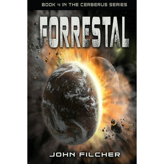 Cerberus Forrestal, Book 4, (Paperback)