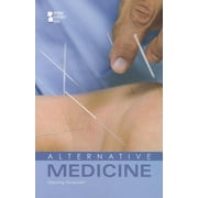 Opposing Viewpoints: Alternative Medicine (Paperback)
