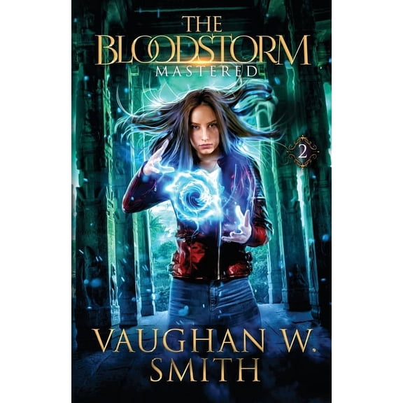 The Bloodstorm Mastered, Book 2, (Paperback)