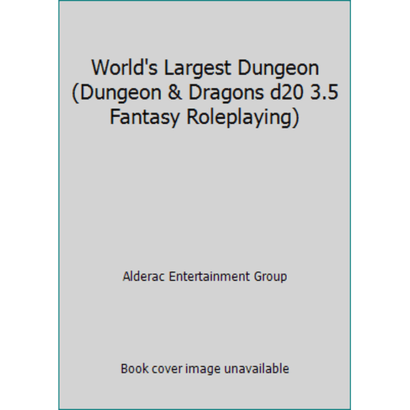 Pre-Owned World's Largest Dungeon (Dungeon & Dragons d20 3.5 Fantasy Roleplaying) (Hardcover) 1594720290 9781594720291