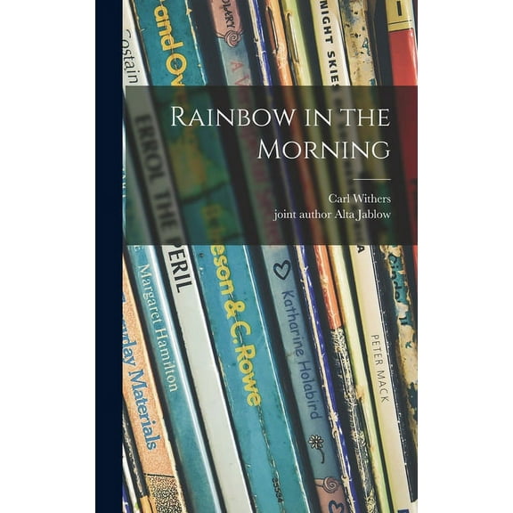 Rainbow in the Morning, (Hardcover)