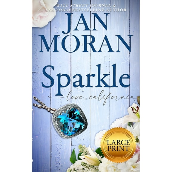 Love California Sparkle, Book 6, (Hardcover)