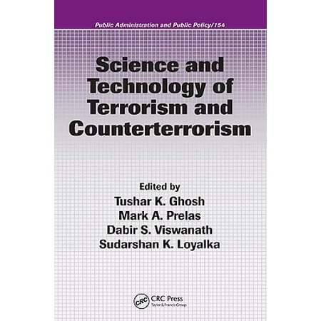 Science And Technology Of Terrorism And Counterterrorism - 