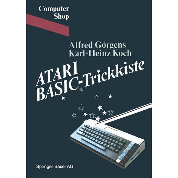 Computer Shop Atari Basic-Trickkiste, (Paperback)