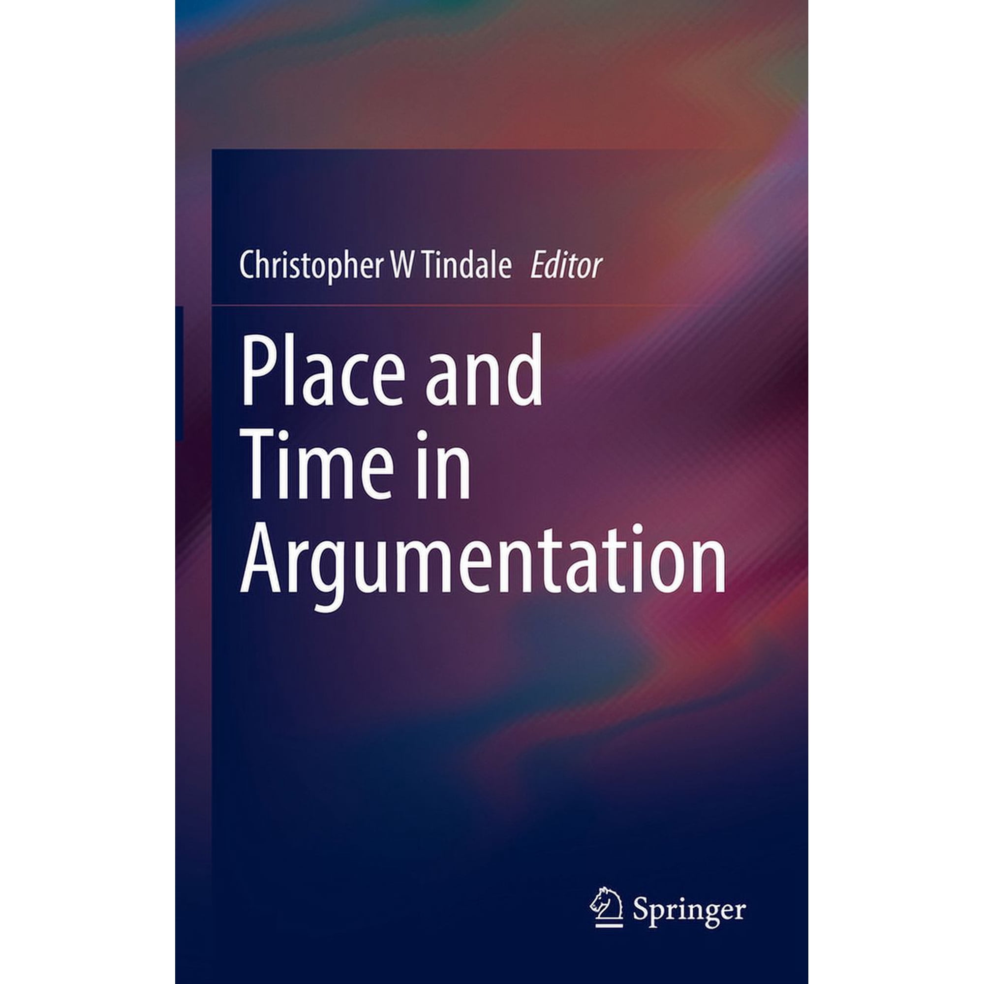 Place and Time in Argumentation (Hardcover)