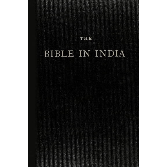 The Bible in India, (Paperback)