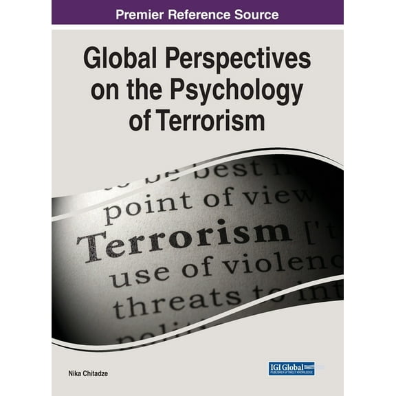 Global Perspectives on the Psychology of Terrorism, (Hardcover)