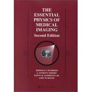 The Essential Physics of Medical Imaging (2nd Edition), Used [Hardcover]