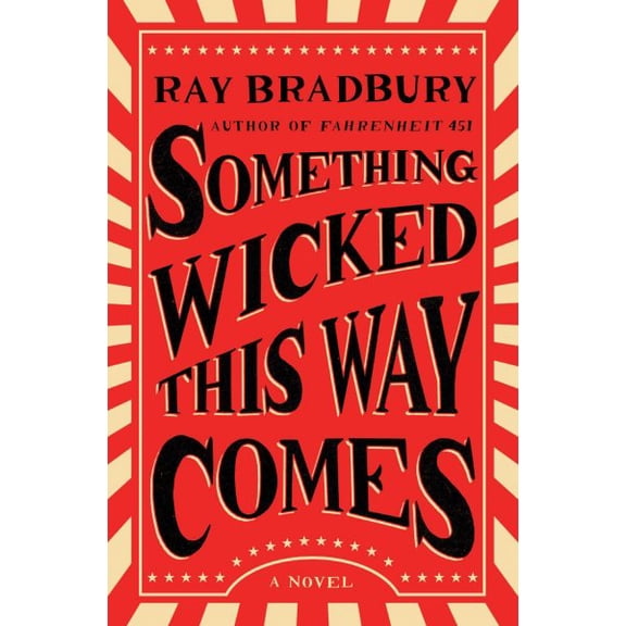 Pre-Owned Something Wicked This Way Comes : A Novel (Paperback) 9781501167713