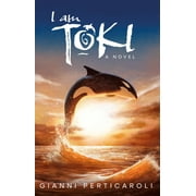 I Am Toki (Paperback)
