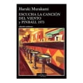 thumbnail image 1 of Escucha la Canción del Viento y Pinball 1973 Tusquets Editores Haruki Murakami , 1 of 2