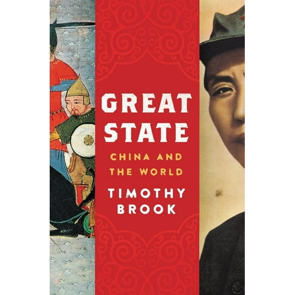 Great State: China and the World, (Hardcover)