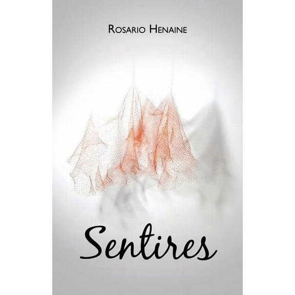 Sentires (Spanish Edition)