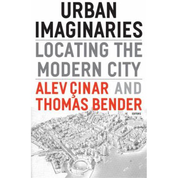 Pre-Owned Urban Imaginaries: Locating the Modern City (Paperback) 0816648026 9780816648023