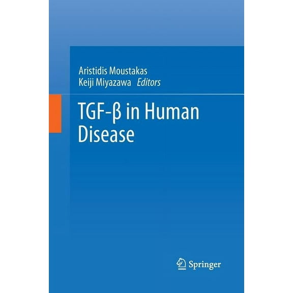 Tgf-β In Human Disease, (Paperback)