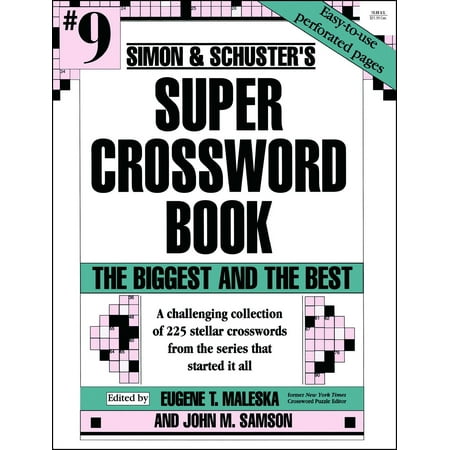 Simon & Schuster Super Crossword Book 9 : The Biggest and the (Best Crossword Puzzle App)