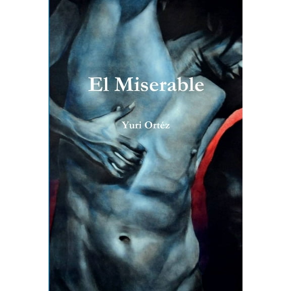 El Miserable, (Paperback)