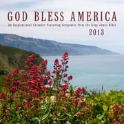 DaySpring "God Bless America" 2013 Wall Calendar