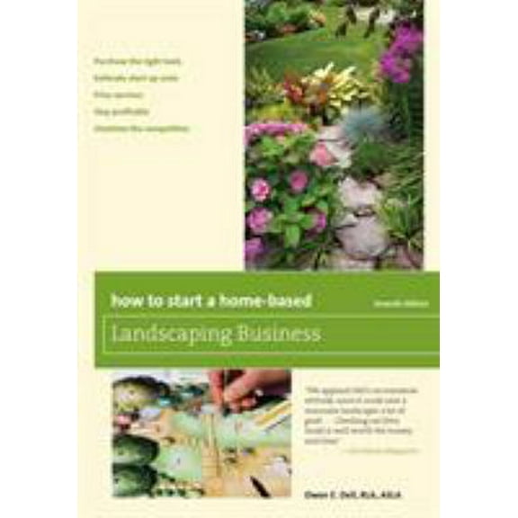 Pre-Owned How to Start a Home-Based Landscaping Business (Paperback) 1493011715 9781493011711