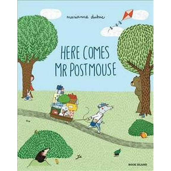 Here Comes Mr Postmouse Marianne Dubuc (Hardcover)