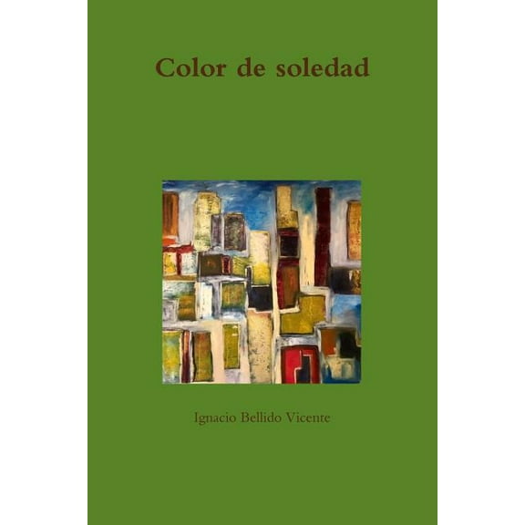 Color de soledad, (Paperback)