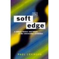 thumbnail image 2 of The Soft Edge: Histoire Naturelle et Futur de la Révolution de l'Information, 2 of 2