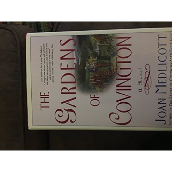 Pre-Owned The Gardens of Covington (Hardcover) 0312275552 9780312275556