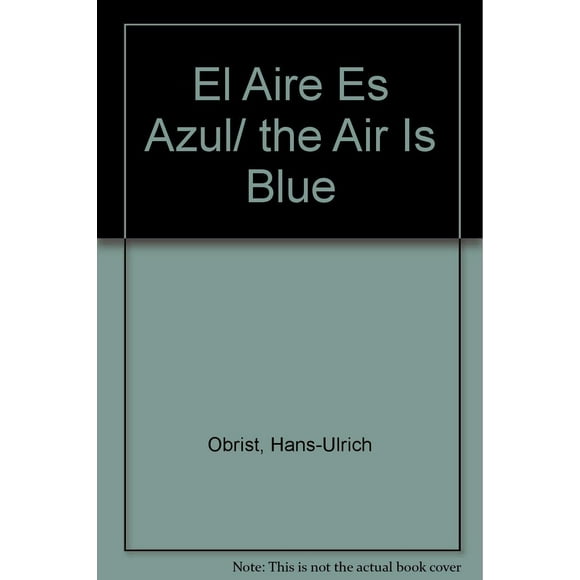 El Aire Es Azul Blanco
