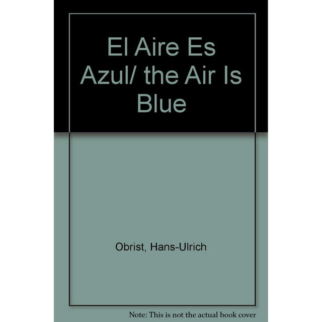 El Aire Es Azul Blanco