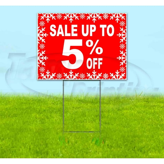 Sale Up To 5% Off (18" x 24") Yard Sign, Includes Metal Step Stake