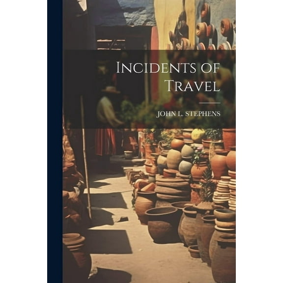 Incidents of Travel (Paperback)