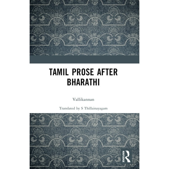 Tamil Prose after Bharathi, (Paperback)