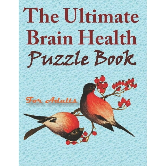The Ultimate Brain Health Puzzle Book for Adults (Paperback)