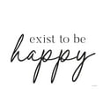 thumbnail image 3 of Lettered and Lined 24x19 Black Modern Framed Museum Art Print Titled - Exist to be Happy, 3 of 5