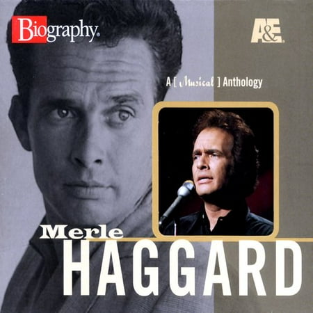 Merle Haggard: Musical Anthology