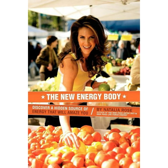 The New Energy Body, (Paperback)