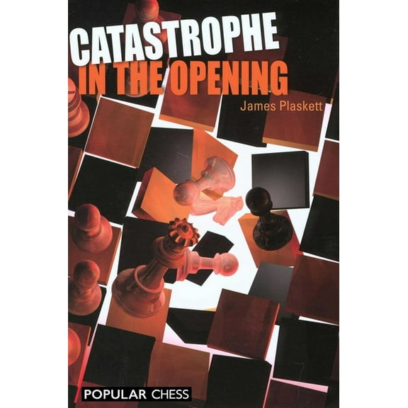 Catastrophe in the Opening, (Paperback)