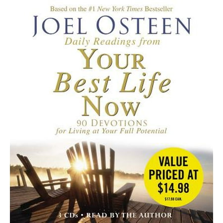 Daily Readings From Your Best Life Now : 90 Devotions for Living at Your Full (Best Jobs 10 Years From Now)