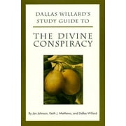 Dallas Willard's Study Guide to the Divine Conspiracy (Paperback)