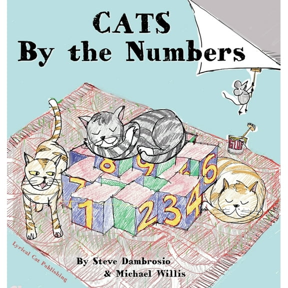 CATS by the Numbers, (Hardcover)