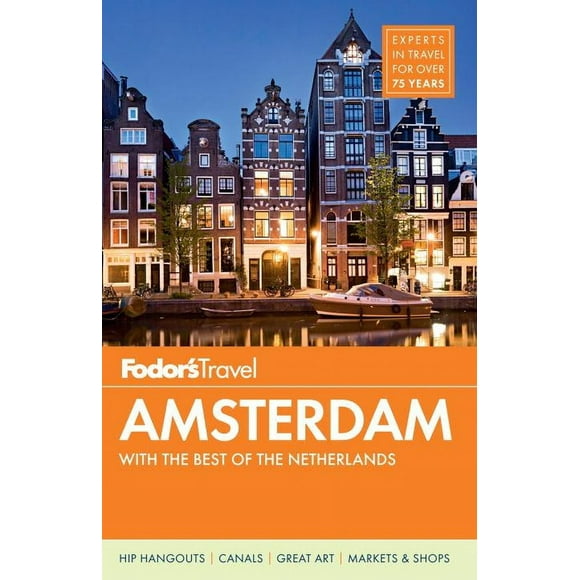 Fodor's Amsterdam : with the Best of the Netherlands