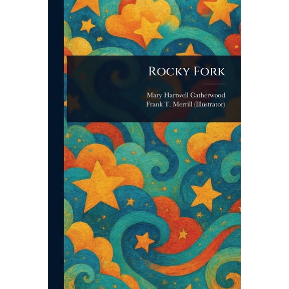 Rocky Fork, (Paperback)